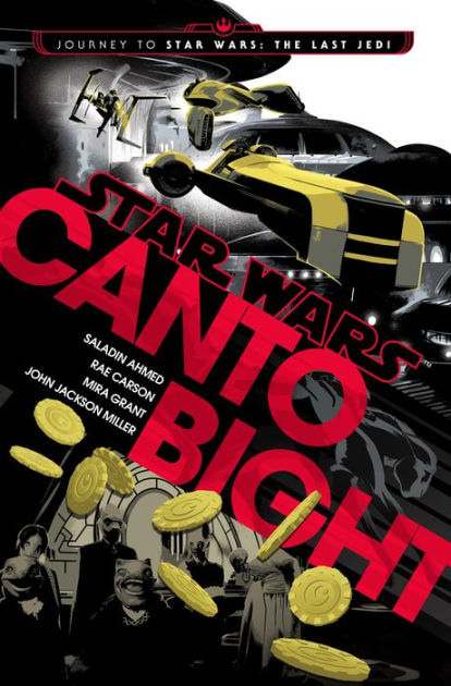 Canto Bight Chronicles: Star Wars Books Set On Canto Bight